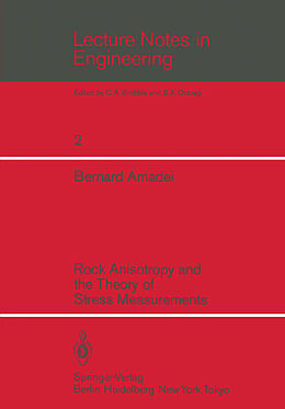 Couverture cartonnée Rock Anisotropy and the Theory of Stress Measurements de Bernard Amadei