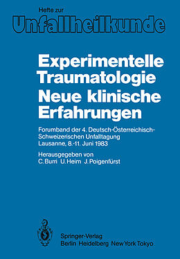 Kartonierter Einband Experimentelle Traumatologie Neue klinische Erfahrungen von 