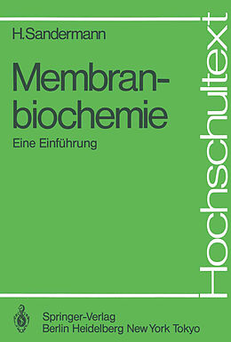 Kartonierter Einband Membranbiochemie von Heinrich Sandermann