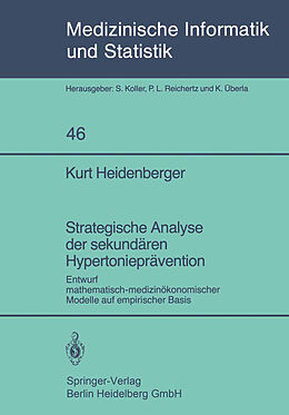 Kartonierter Einband Strategische Analyse der sekundären Hypertonieprävention von K. Heidenberger