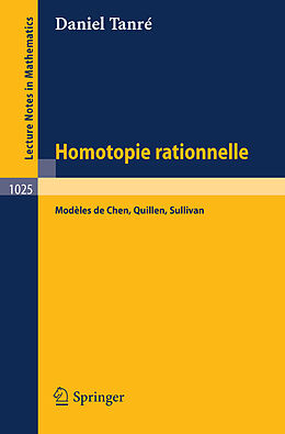 Couverture cartonnée Homotopie Rationelle de Daniel Tanre