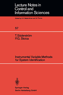 Kartonierter Einband Instrumental Variable Methods for System Identification von P. G. Stoica, T. Söderström