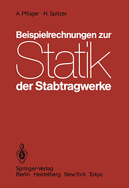 Kartonierter Einband Beispielrechnungen zur Statik der Stabtragwerke von A. Pflüger, H. Spitzer