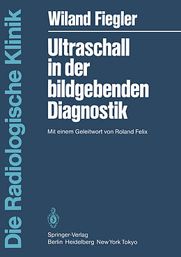 Kartonierter Einband Ultraschall in der bildgebenden Diagnostik von W. Fiegler