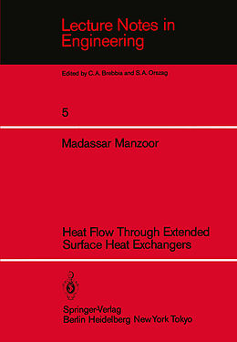 Couverture cartonnée Heat Flow Through Extended Surface Heat Exchangers de M. Manzoor
