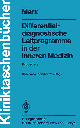 Kartonierter Einband Differentialdiagnostische Leitprogramme in der Inneren Medizin von F. Anschütz, H. Bethge, H. Marx