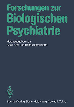 Kartonierter Einband Forschungen zur Biologischen Psychiatrie von 