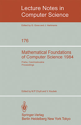 Kartonierter Einband Mathematical Foundations of Computer Science 1984 von 