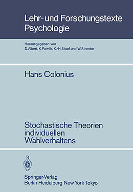 Kartonierter Einband Stochastische Theorien individuellen Wahlverhaltens von H. Colonius