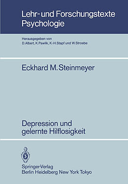 Kartonierter Einband Depression und gelernte Hilflosigkeit von E.M. Steinmeyer