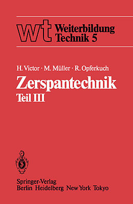 Kartonierter Einband Zerspantechnik von H. Victor, M. Müller, R. Opferkuch