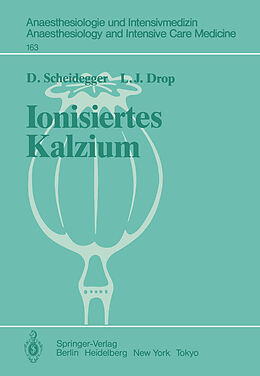 Kartonierter Einband Ionisiertes Kalzium von D. Scheidegger, L. J. Drop