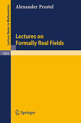Kartonierter Einband Lectures on Formally Real Fields von A. Prestel