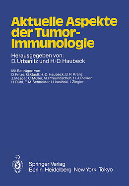 Kartonierter Einband Aktuelle Aspekte der Tumor-Immunologie von 