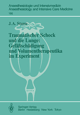 Kartonierter Einband Traumatischer Schock und die Lunge von J.A. Sturm