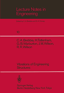 Couverture cartonnée Vibrations of Engineering Structures de C. A. Brebbia, H. Tottenham, R. R. Wilson