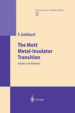E-Book (pdf) The Mott Metal-Insulator Transition von Florian Gebhard