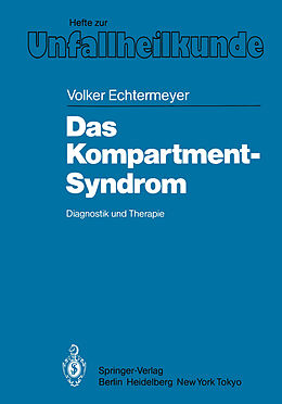 Kartonierter Einband Das Kompartment-Syndrom von V. Echtermeyer