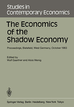 Couverture cartonnée The Economics of the Shadow Economy de 