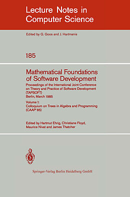 Kartonierter Einband Mathematical Foundations of Software Development. Proceedings of the International Joint Conference on Theory and Practice of Software Development (TAPSOFT), Berlin, March 25-29, 1985 von 