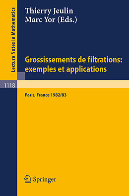 Couverture cartonnée Grossissements de filtrations: exemples et applications de 