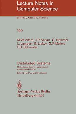 Kartonierter Einband Distributed Systems von M. W. Alford, G. Hommel, G. P. Mullery