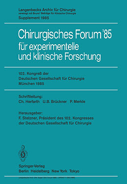 Kartonierter Einband 102. Kongreß der Deutschen Gesellschaft für Chirurgie München, 10.13. April 1985 von 