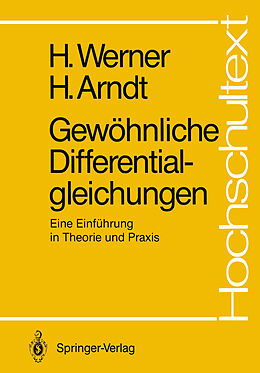 Kartonierter Einband Gewöhnliche Differentialgleichungen von Helmut Werner, Herbert Arndt