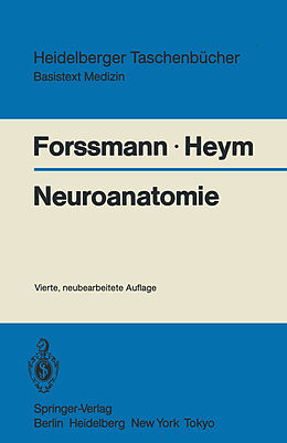 Kartonierter Einband Neuroanatomie von Wolf G. Forssmann, Christine Heym