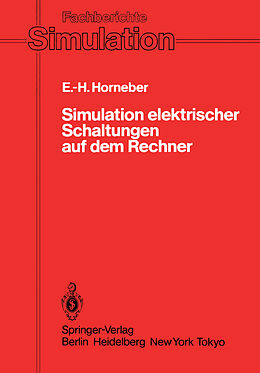 Kartonierter Einband Simulation elektrischer Schaltungen auf dem Rechner von Ernst-Helmut Horneber