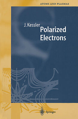 Livre Relié Polarized Electrons de Joachim Kessler