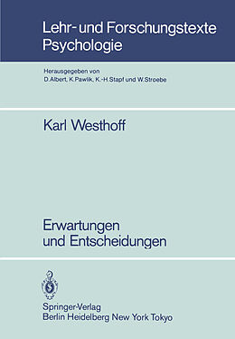 Kartonierter Einband Erwartungen und Entscheidungen von Karl Westhoff