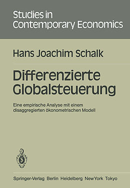 Kartonierter Einband Differenzierte Globalsteuerung von Hans J. Schalk