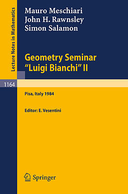 Kartonierter Einband Geometry Seminar "Luigi Bianchi" II - 1984 von Mauro Meschiari, Simon Salamon, John H. Rawnsley