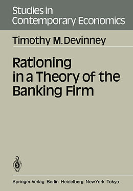 Couverture cartonnée Rationing in a Theory of the Banking Firm de Timothy M. Devinney