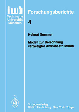Kartonierter Einband Modell zur Berechnung verzweigter Antriebsstrukturen von Helmut Summer