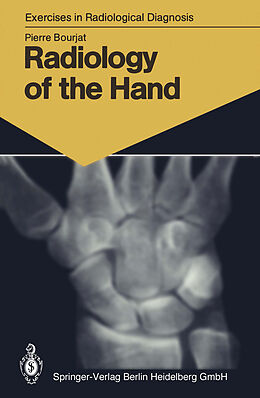 Kartonierter Einband Radiology of the Hand von Pierre Bourjat
