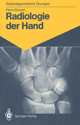 Kartonierter Einband Radiologie der Hand von Pierre Bourjat