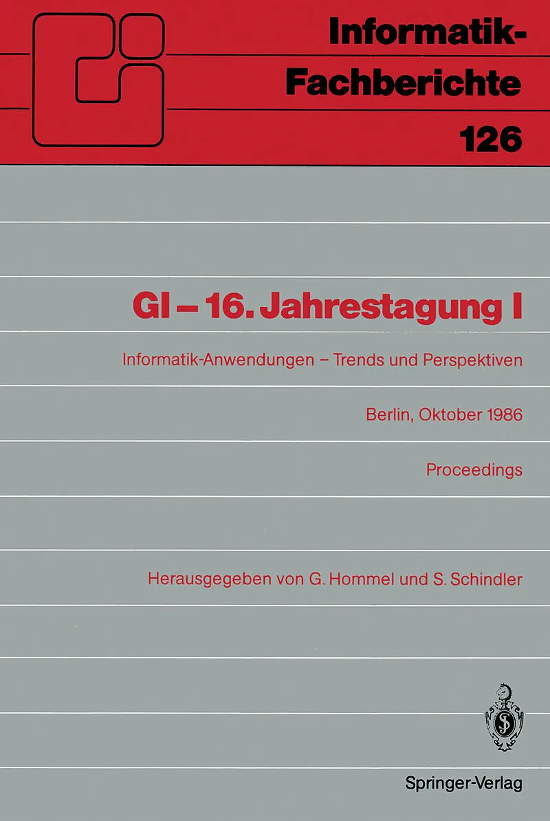 GI-16.Jahrestagung I