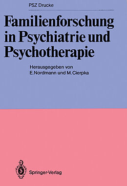 Kartonierter Einband Familienforschung in Psychiatrie und Psychotherapie von 