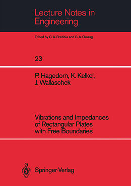 Couverture cartonnée Vibrations and Impedances of Rectangular Plates with Free Boundaries de Peter Hagedorn, Jörg Wallaschek, Klaus Kelkel