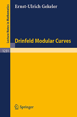 Couverture cartonnée Drinfeld Modular Curves de Ernst-Ulrich Gekeler