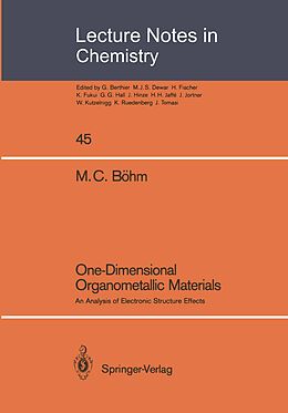 Couverture cartonnée One-Dimensional Organometallic Materials de Michael C. Böhm