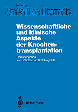 Kartonierter Einband Wissenschaftliche und klinische Aspekte der Knochentransplantation von 