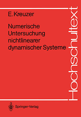 Kartonierter Einband Numerische Untersuchung nichtlinearer dynamischer Systeme von Edwin J. Kreuzer