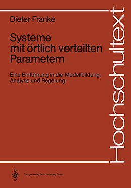 Kartonierter Einband Systeme mit örtlich verteilten Parametern von Dieter Franke