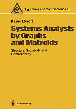 Couverture cartonnée Systems Analysis by Graphs and Matroids de Kazuo Murota