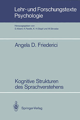 Kartonierter Einband Kognitive Strukturen des Sprachverstehens von Angela D. Friederici