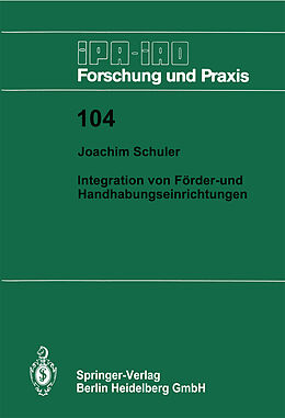 Kartonierter Einband Integration von Förder- und Handhabungseinrichtungen von Joachim Schuler