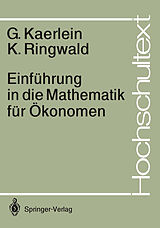 Kartonierter Einband Einführung in die Mathematik für Ökonomen von Gerd Kaerlein, Karl Ringwald